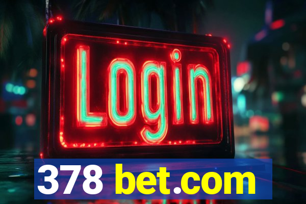 378 bet.com